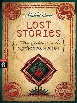 cover image of Die Geheimnisse des Nicholas Flamel - Lost Stories